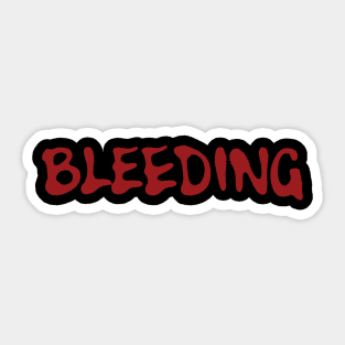 bleeding Sticker